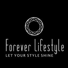 Forever Lifestyle